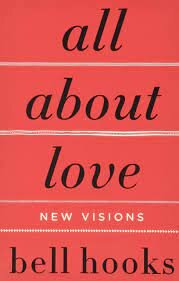 all about love with bell hooks