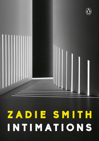 Intimations by Zadie Smith Review