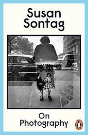On Photography by Susan Sontag Review