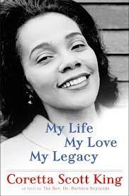 My Life, My Love, My Legacy by Coretta Scott King Review